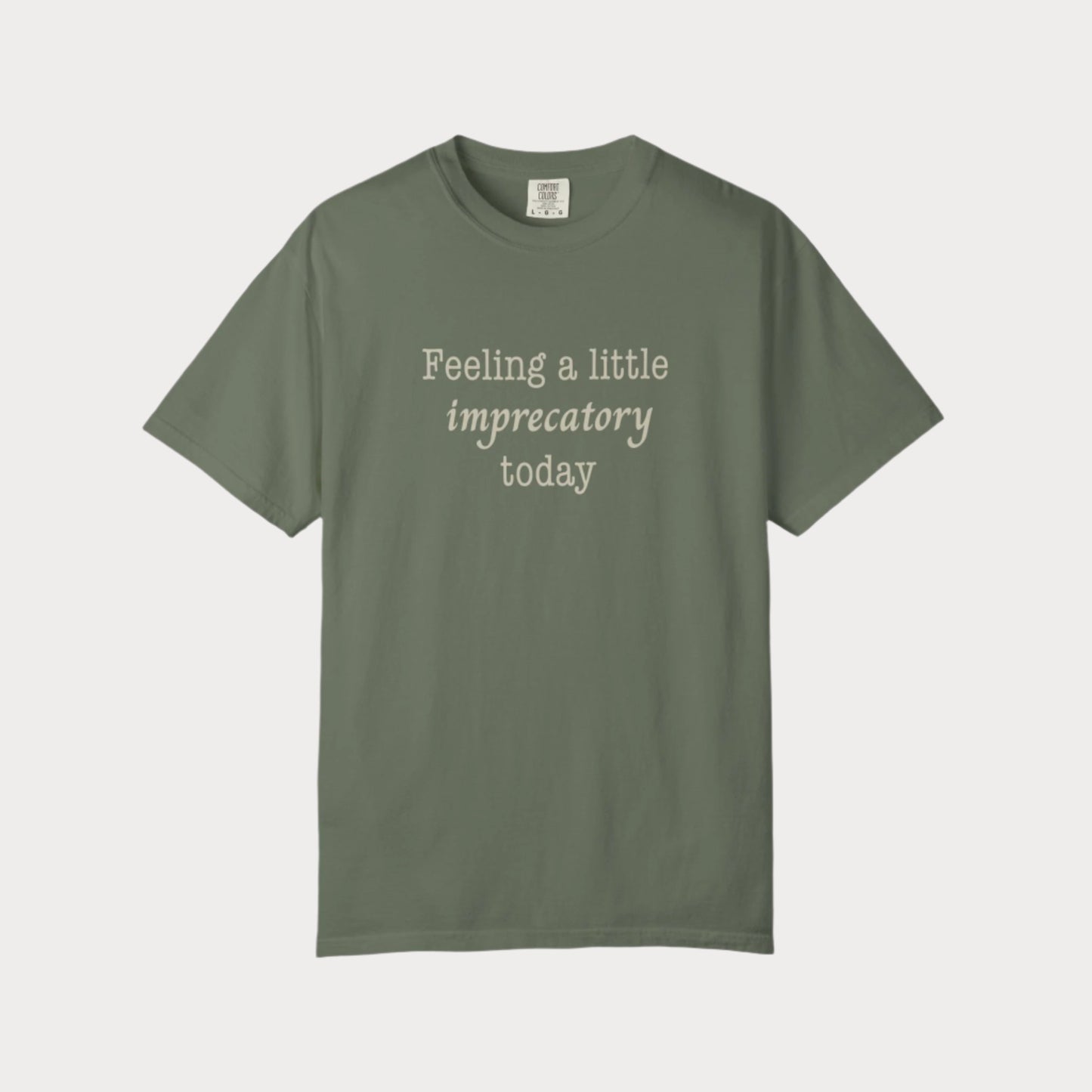 Feeling Imprecatory T-shirt