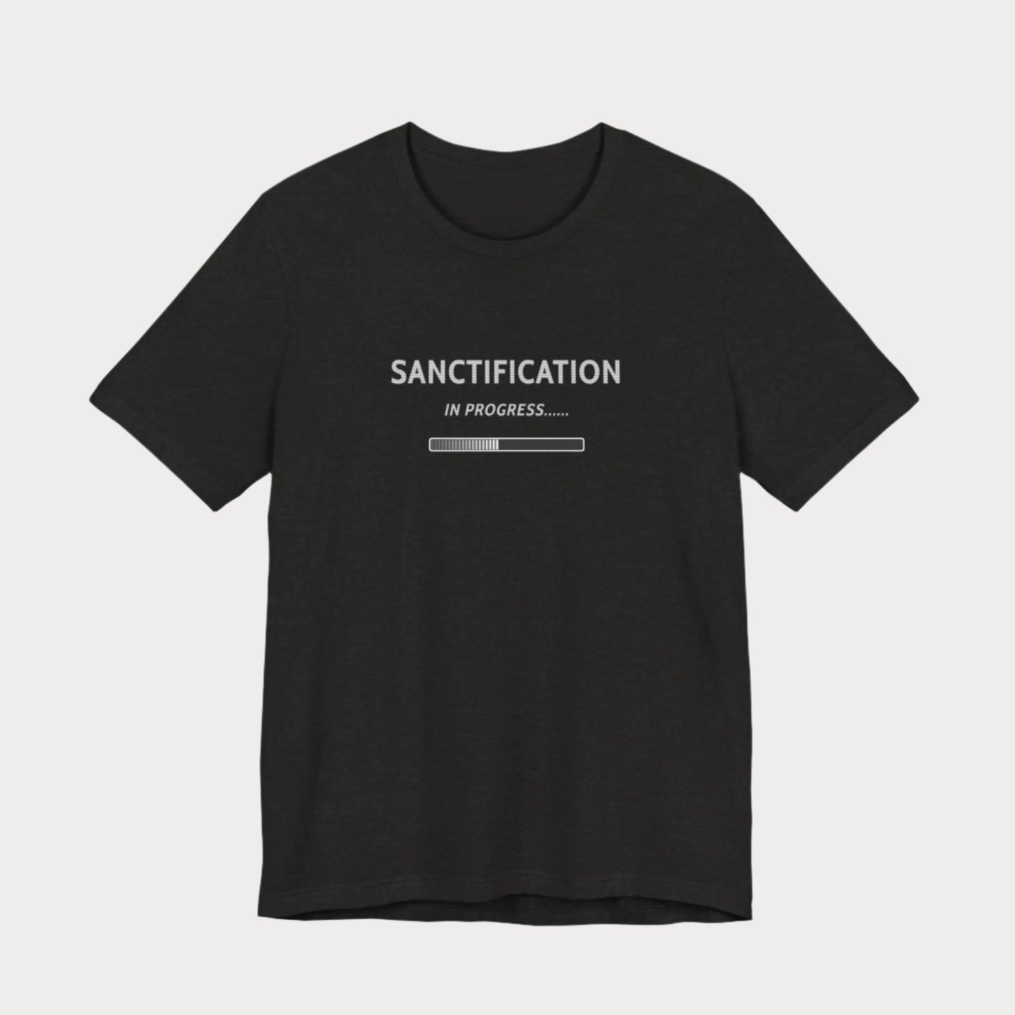 Sanctification Loading T-Shirt