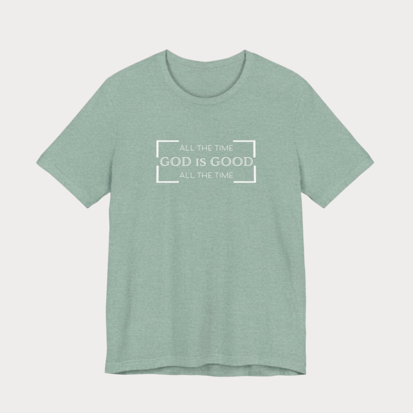 God is Good T-Shirt