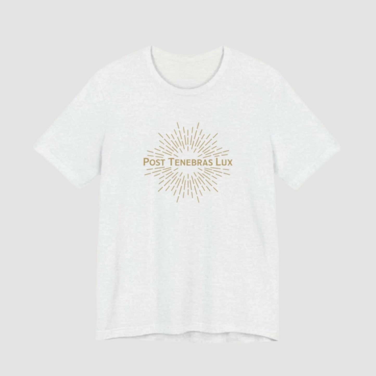 Post Tenebras Lux T-Shirt