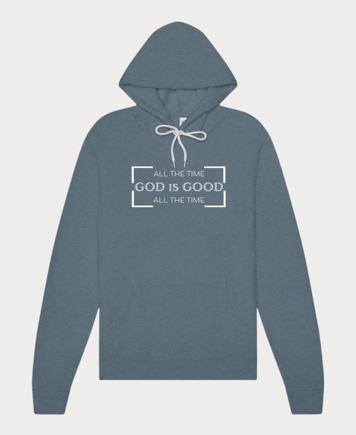 God is Good Hoodie