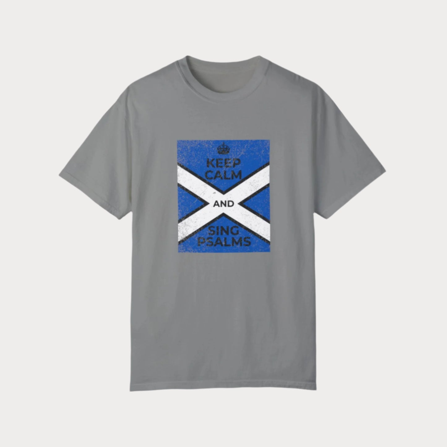 Keep Calm and Sing Psalms T-Shirt
