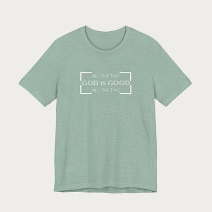 God is Good T-Shirt