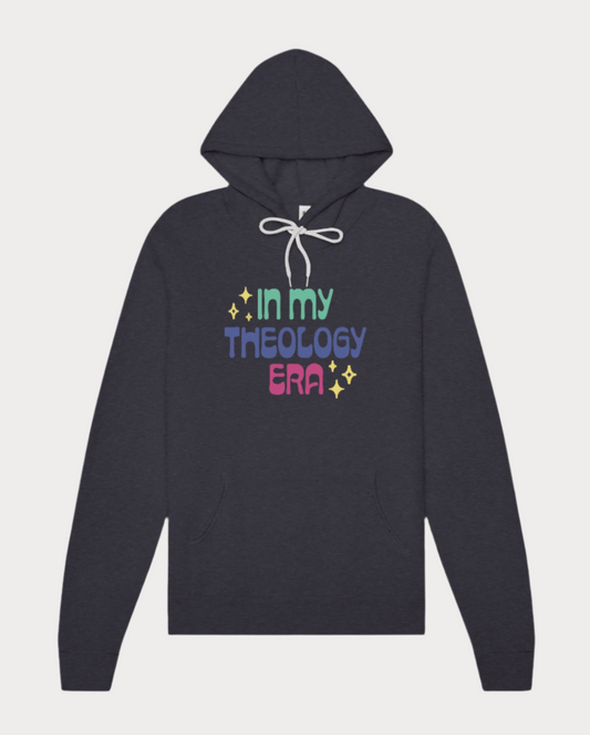 In My Theology Era Hoodie