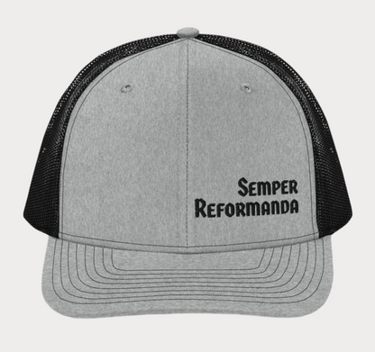Semper Reformanda Trucker Hat